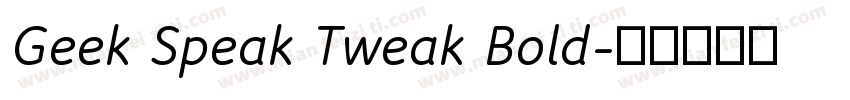 Geek Speak Tweak Bold字体转换